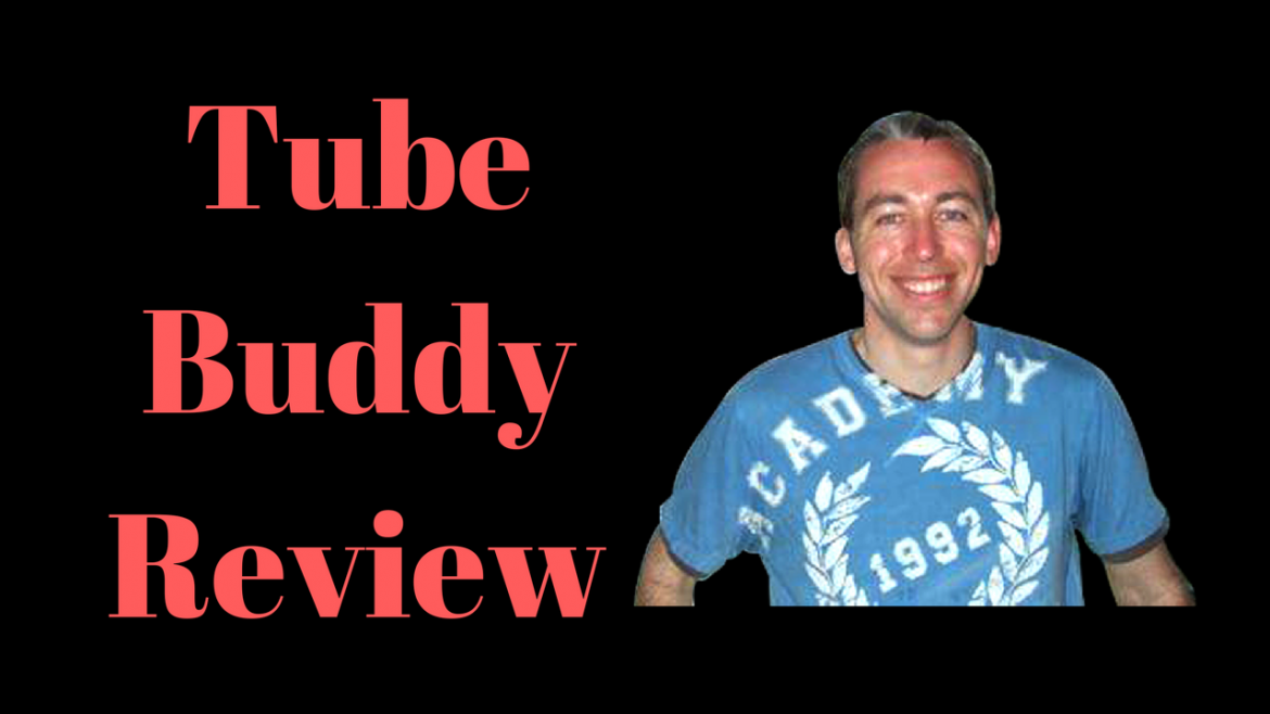 Tube Buddy Review