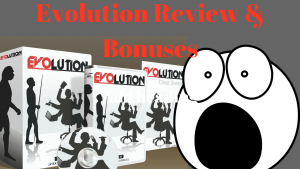Evolution Review and bonuses