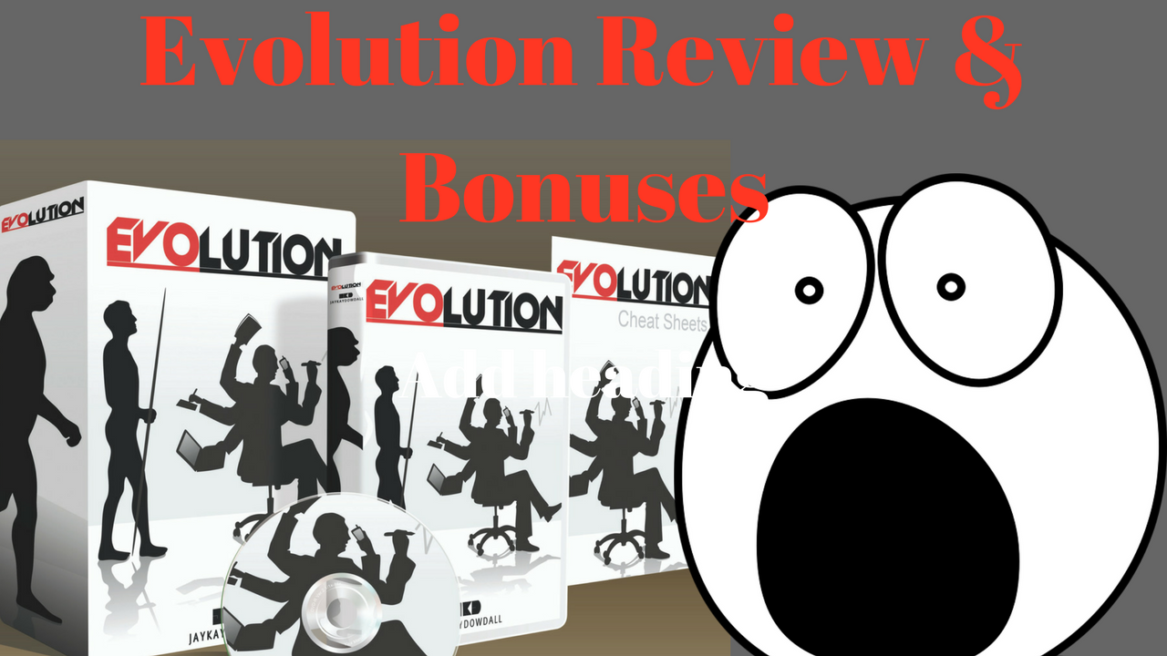 Evolution Review and bonuses